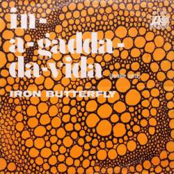 Iron Butterfly : In-A-Gadda-Da-Vida (Version Corta)